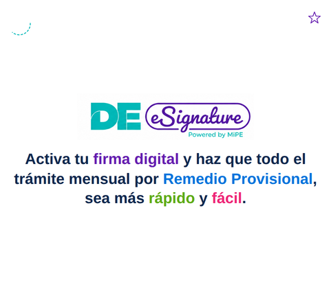 Banner DE eSignature: activa tu firma digital para agilizar el trámite mensual por Remedio Provisional